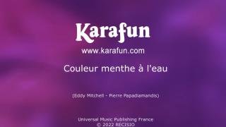 Couleur menthe a l eau - Eddy Mitchell   Karaoke Version   KaraFun